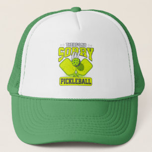 Funny There's No Sorry In Pickleball Vintage Green Trucker Hat