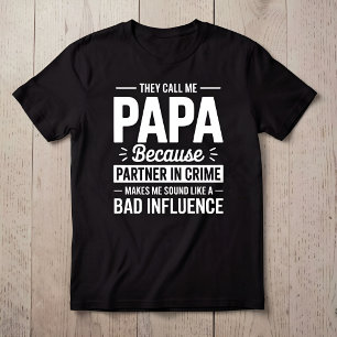 Funny They Call Me Papa Partner In Crime Grandpa T-Shirt