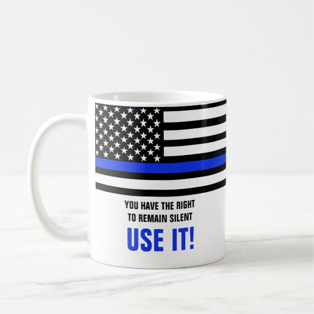 FUNNY Thin Blue Line US Flag Police Officer Gift Coffee Mug (Left)