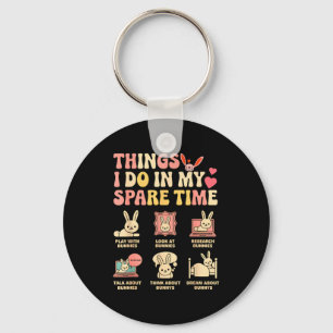 Funny Things I Do In My Spare Time Bunny Rabbit Gi Key Ring