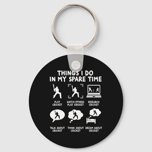 Funny Things I Do In My Spare Time Cricket Player  Key Ring (Front)