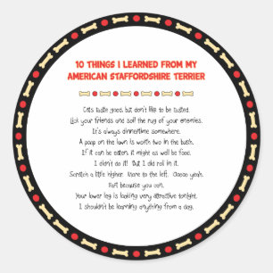 Funny Things I Learned From American Staffordshire Classic Round Sticker