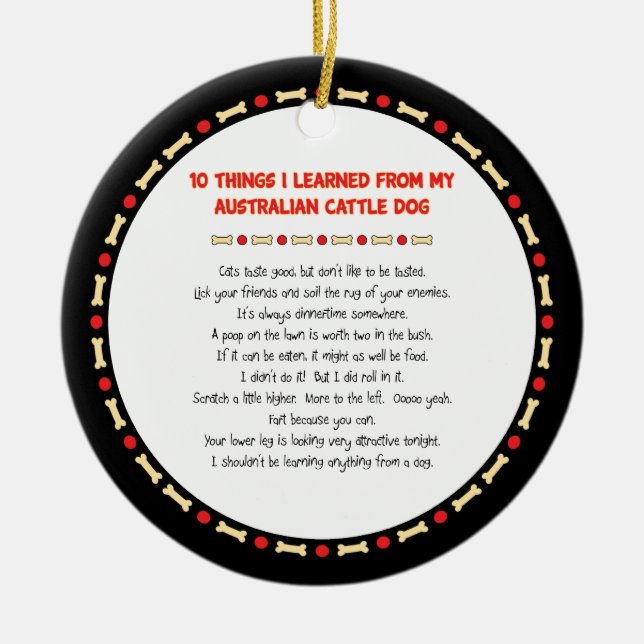 Funny Things I Learned From Australian Cattle Dog Ceramic Ornament (Front)