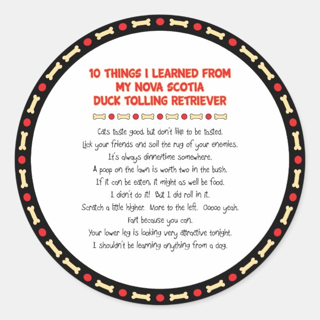 Funny Things Learned From Nova Scotia Duck Toller Classic Round Sticker (Front)