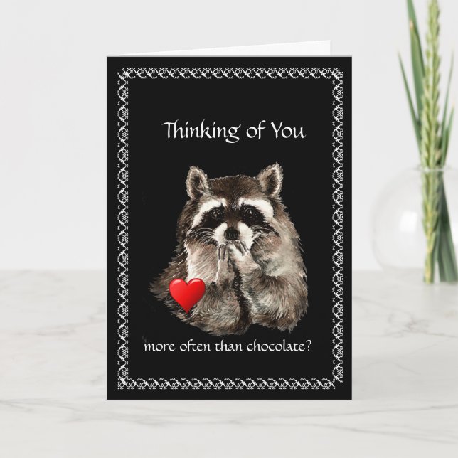Funny Thinking of You, Valentine's Racoon Humour Holiday Card (Front)