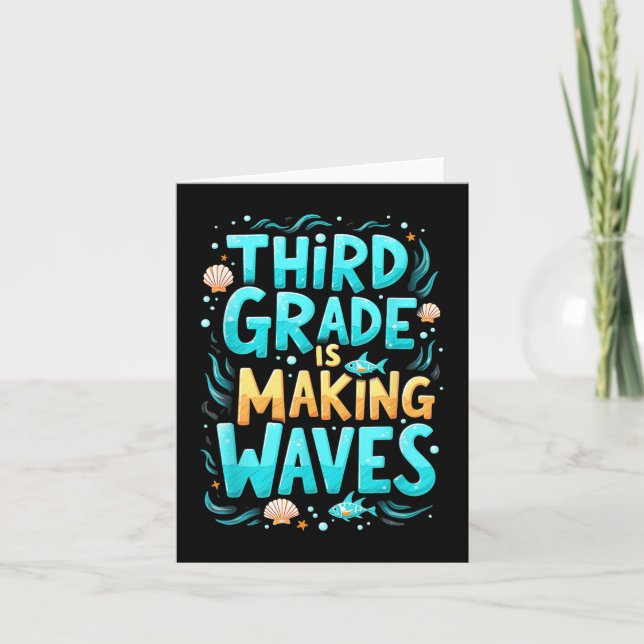 Funny Third Grade Is Making Waves Mermaid Back To  Card (Front)
