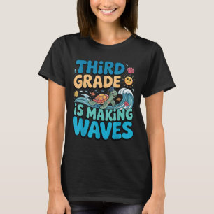 Funny Third Grade Making Waves Beach Teacher Back T-Shirt