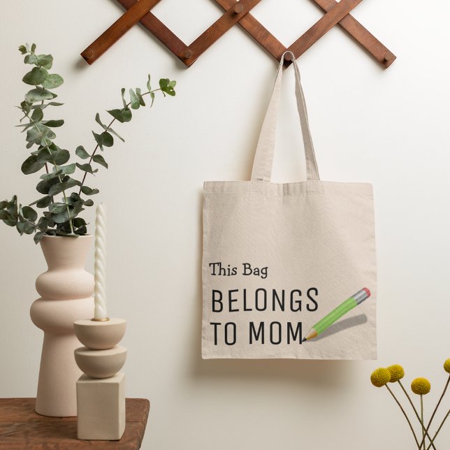 Funny 'This Bag Belongs to Mum' Gift (Creator Uploaded)