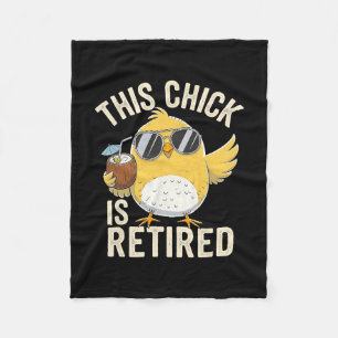 Funny This Chick Is Retired Grandma Trip Mother Va Fleece Blanket