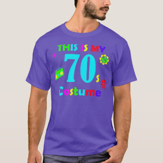 Funny This is My 70s Costume 70's Party Seventies  T-Shirt