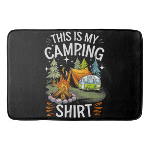 Funny This Is My Camping For Camper Bath Mat