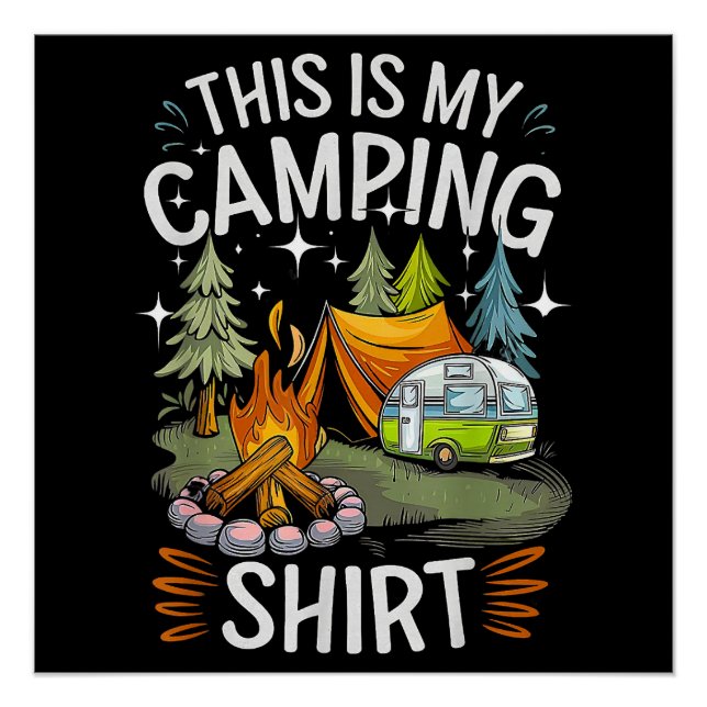 Funny This Is My Camping For Camper Poster (Front)