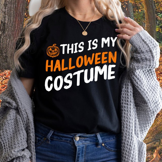 Funny This is My Halloween Costume  T-Shirt (Creator Uploaded)