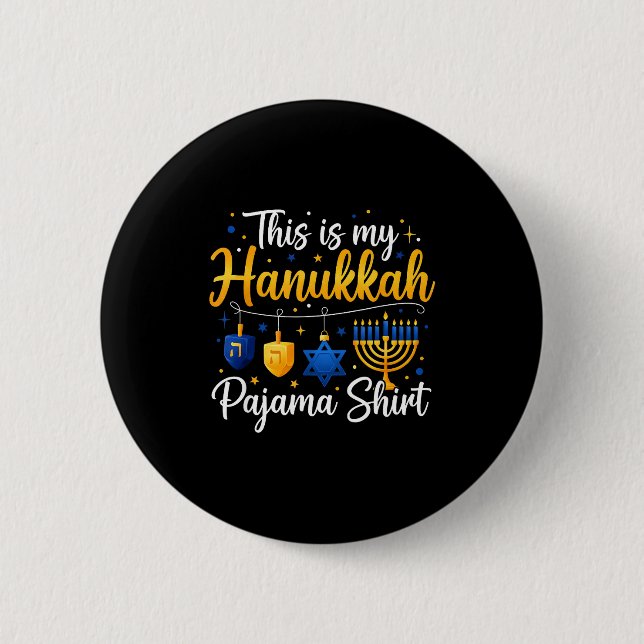 Funny This Is My Hanukkah Pajamakah Pajama Chanuka 6 Cm Round Badge (Front)