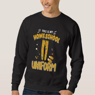 Funny This is My Homeschool Uniform Pyjamas Back t Sweatshirt