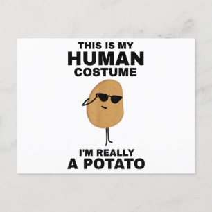 Funny This is My Human Costume I'm Really a Potato Postcard