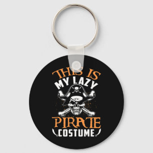 Funny This Is My Lazy Pirate Costume Halloween Key Ring