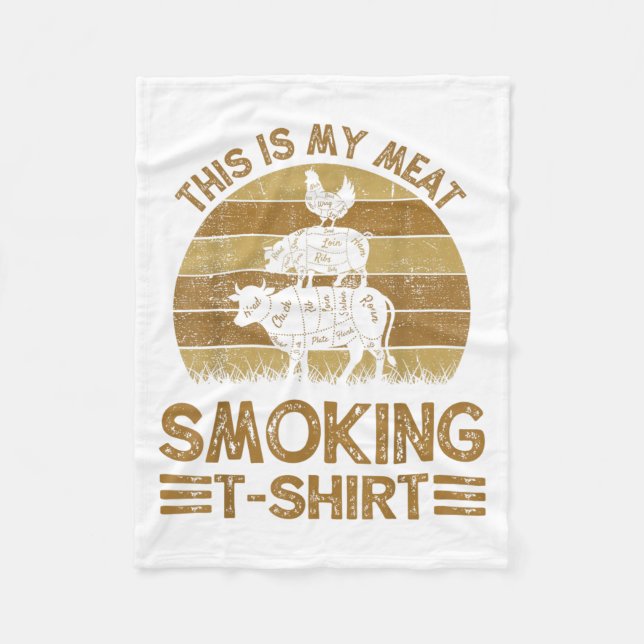 Funny This Is My Meat Smoking Mens Bbq Barbeque Da Fleece Blanket (Front)