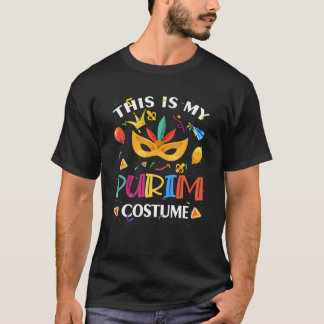 Funny This Is My Purim Costume Mask Hamantash Jewi T-Shirt