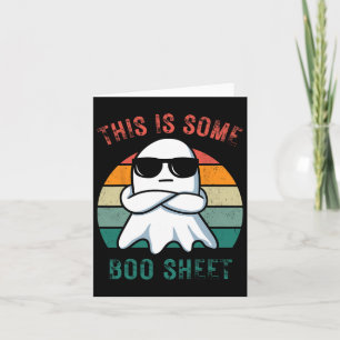 Funny This Is Some Boo Sheet Ghost Halloween Men W Card