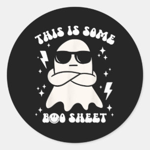 Funny This Is Some Boo Sheet Ghost Halloween Retro Classic Round Sticker