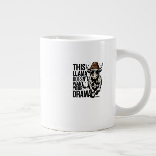 Funny "This Llama Doesn't Want Your Drama" T-Shirt Large Coffee Mug