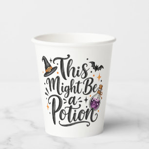 Funny This Might Be a Potion Halloween Party Paper Cups