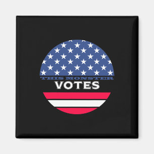 Funny This Monster Votes Anti-trump Biden Harris K Magnet