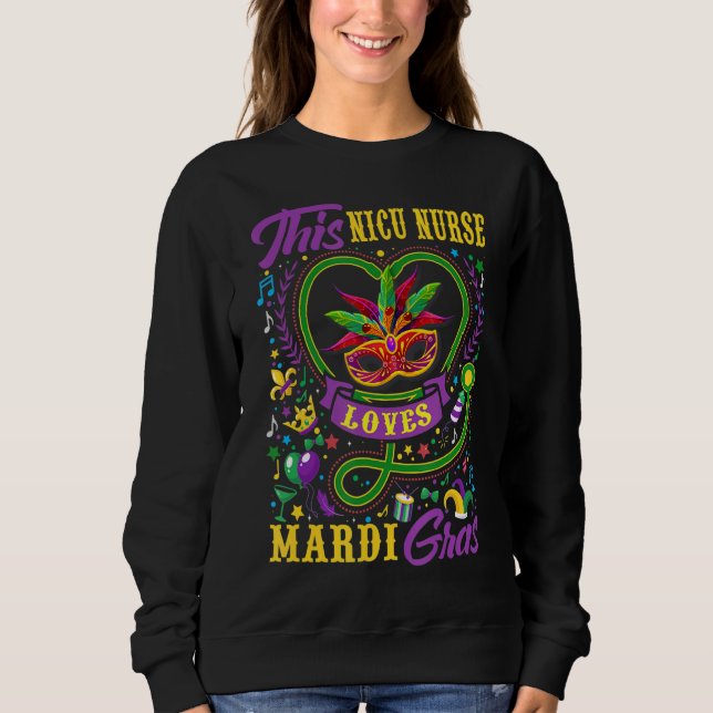 Funny This Nicu Nurse Loves Mardi Gras Crawfish Ca Sweatshirt (Front)