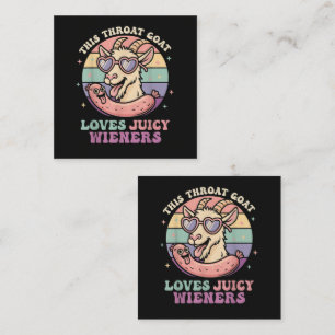 Funny This Throat Goat Loves Juicy Wieners Card