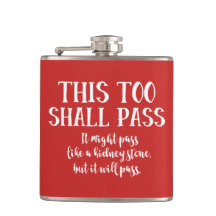 Funny This Too Shall Pass Motivational Quote