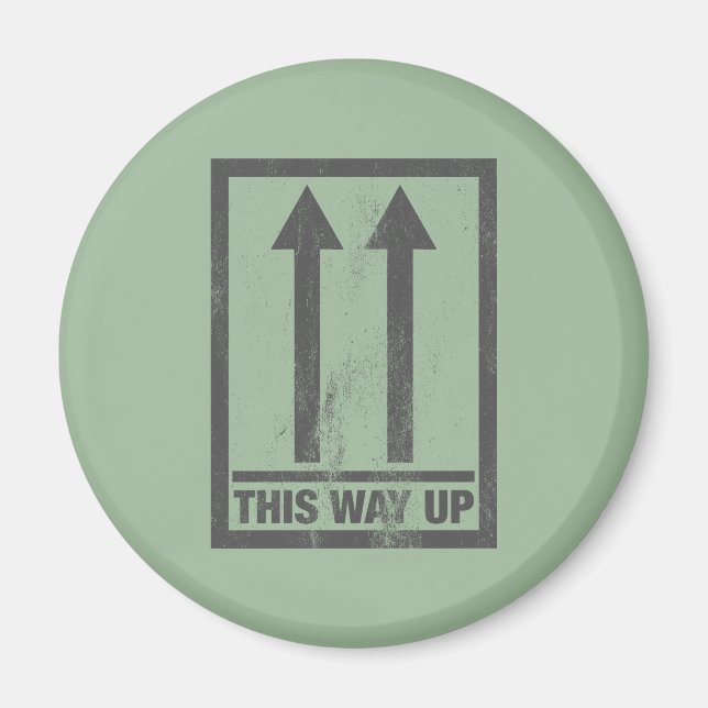 Funny this way up sign magnet (Front)