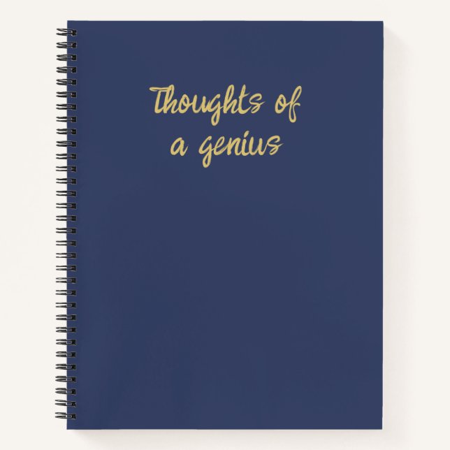 Funny Thoughts of a Genius Quote Blue Gold  Notebook (Front)
