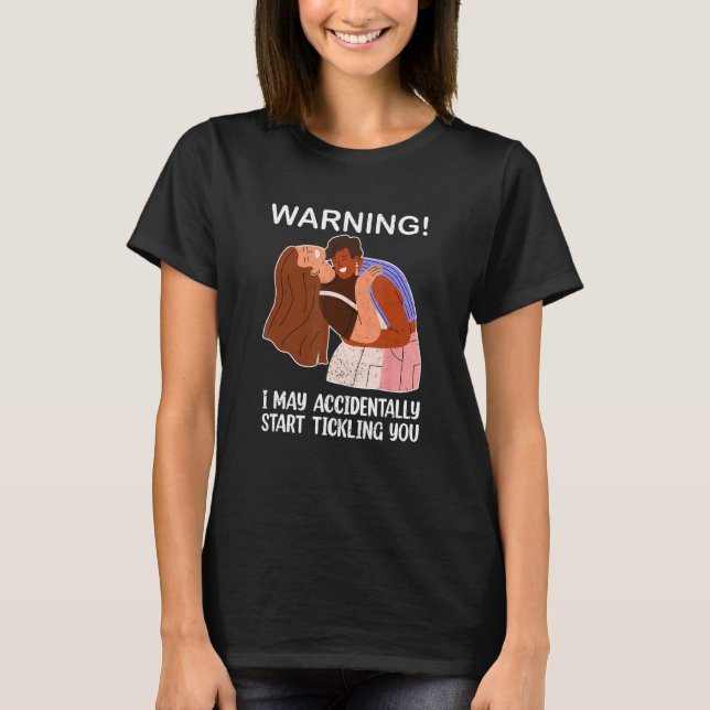 Funny Tickling Camp Tickle Endurance Laughing Coup T-Shirt (Front)