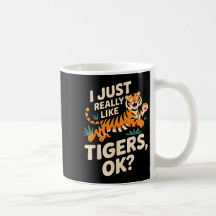 Funny Tiger Art For Men Women Boys Girls Animal Ti Coffee Mug