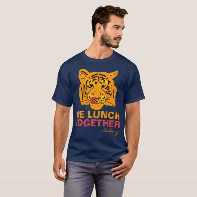 Funny Tiger Lunch Together unique customisable T-Shirt (Front Full)