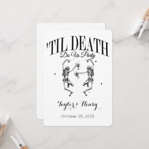 Funny Till Death Do Us Party Wedding Invitations 