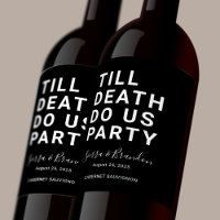 Funny Till Death Do Us Party Wedding or Engagement