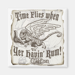 Funny Time Flies when yer having Rum Magnet