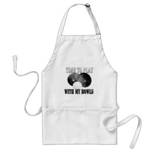 Funny Time To Play With My Bowls, Standard Apron