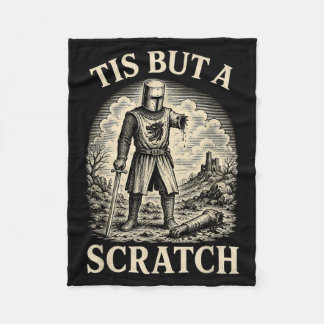 Funny Tis But A Scratch Mediaeval Warrior Knight Fleece Blanket
