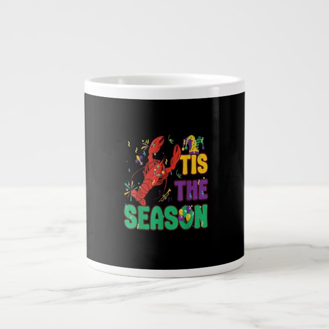 Funny Tis The Season Mardi Gras Crawfish Large Coffee Mug (Front)