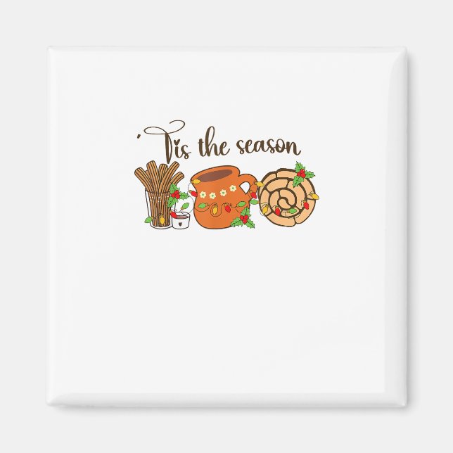 Funny Tis The Season Mexican Christmas Latino Cute Magnet (Front)