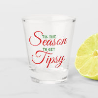 Funny Tis The Season To Get Tipsy