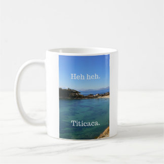 Funny Titicaca Coffee Mug