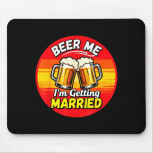 Funny to be groom bachelor party for men boys mouse pad