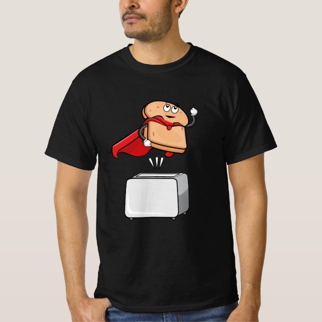 Funny toast out of the bread toaster T-Shirt (Front)