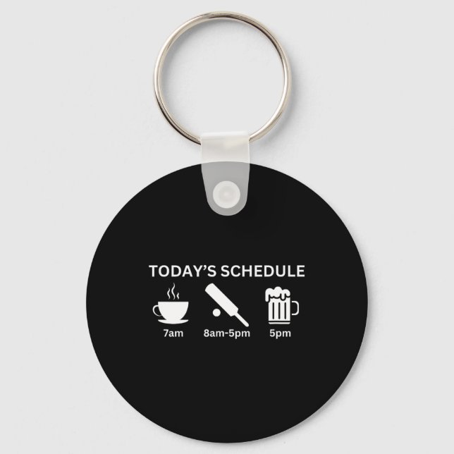 Funny Today's Schedule Plan Coffee Cricket Beer  Key Ring (Front)
