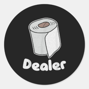 Funny Toilet Paper Dealer Humour Parody Gift Classic Round Sticker