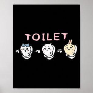 Funny Toilet Time Chikawa Meme Poster